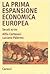 La prima espansione economica europea: Secoli XI-XV