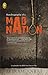 Autobiography of a Mad Nation