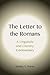 The Letter to the Romans: A Linguistic and Literary Commentary