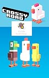 Crossy Road: Ten tips, hints, and cheats to getting further faster! Crossy Road: Ten tips, hints, and cheats to getting further faster!