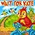 Children's book: "WAIT FOR KATE"