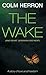 The Wake (And What Jeremiah Did Next)