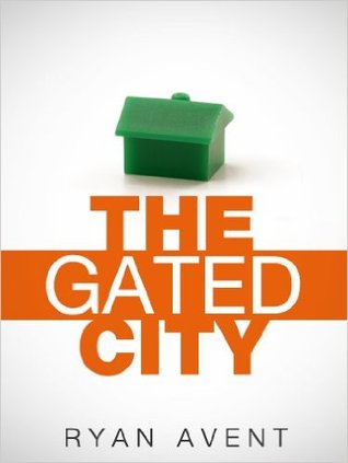 The Gated City (Kindle Edition)