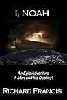 I Noah: An Epic A...
