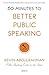 60 Minutes to Better Public Speaking