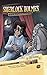 Sherlock Holmes and the Adventure of the Sussex Vampire (On the Case with Holmes and Watson #6)