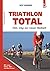 TRIATHLON TOTAL - Dein Weg zur neuen Bestzeit