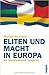 Eliten und Macht in Europa by Michael Hartmann