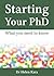 Starting Your PhD: What You Need To Know