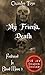 My Friend, Death