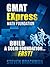 GMAT EXpress Math Foundation: Build a Solid Foundation...FAST!