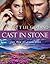 Cast in Stone (The Men of Tennessee #2)