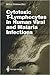 Cytotoxic T-Lymphocytes in Human Viral and Malaria Infections (Current Topics in Microbiology and Immunology)