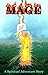 Book 1: Mage: Part 1 - The First Book in the MAGE series