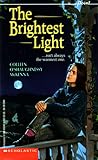 The Brightest Light