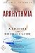 Arrhythmia - A Reference Gu...