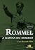 Rommel: a raposa do deserto (Portuguese Edition)