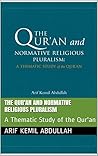 The Qur'an and Normative Religious Pluralism: A Thematic Study of the Qur'an