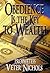 Obedience Is the Key to Wealth