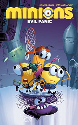Minions Volume 2: Evil Panic (Kindle Edition)