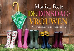De dinsdagvrouwen: Vijf vriendinnen, drie romans in een (Die Dienstagsfrauen #1-3)