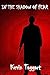 In The Shadow Of Fear