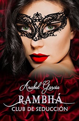 Rambhá: Club de seducción. (Spanish Edition)