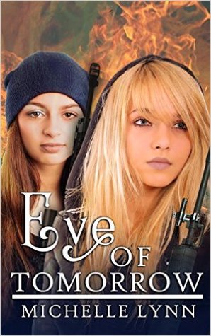 Eve of Tomorrow (Dawn of Rebellion, #3)