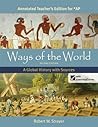 Ways of the World: A Global History with Sources for AP Annotated Teacher's Edition