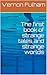 The first book of strange tales and strange worlds