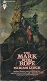 The Mark of the Rope