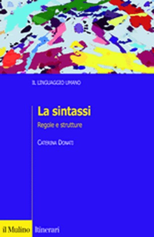 La sintassi. Regole e strutture (Paperback)