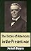 The duties of Americans in the present war : address delivered at Tremont Temple, Sunday, January 30, 1916