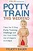 POTTY TRAIN THIS WEEKEND: T...