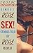 Erotic Romance! REAL SEX STORIES TOLD BY REAL PEOPLE! Series 1 (Forbidden, Taboo, Erotica, First Time, Stepbrother, Menage, Bisexual, Alpha Male, Billionaire, Cuckold)