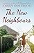 The New Neighbours by Diney Costeloe