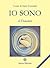 Io sono: Il Donatore (Italian Edition)