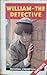 William the Detective
