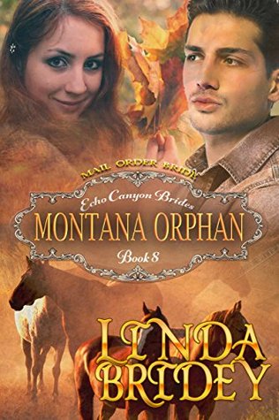 Montana Orphan (Echo Canyon Brides, #8)