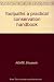 Footpaths: A Practical Handbook (Conservation handbooks)