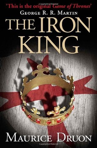The Iron King (The Accursed Kings, #1)