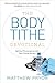 The Body Tithe Devotional: Spiritual Encouragement For Your Fitness Journey