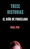 Trece historias by Paul Pen