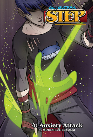 Supernormal Step, Vol. 4: Anxiety Attack