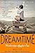 Writership Anchor One—Dreamtime: What to Do Before You Write Your Novel (Writership Anchor Series Book 1)