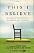 This I Believe by Jay Allison