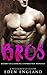 BROS: Bad Boy Billionaire Stepbrother Romance