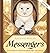 Messengers: An Oracle Book ...