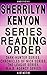 Sherrilyn Kenyon Series Reading Order: Series List - In Order: Dark-Hunter series, Were-Hunter series, Chronicles of Nick series, The League series, B.A.D.