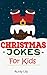 Books for Kids: Christmas Jokes For Kids